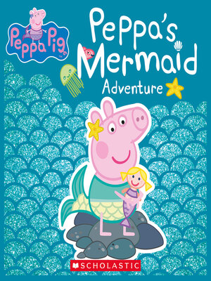 cover image of Peppa's Mermaid